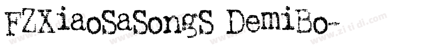 FZXiaoSaSongS DemiBo字体转换